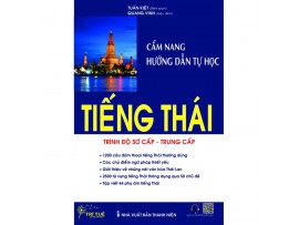 Sách - Cẩm nang hướng dẫn tự học tiếng Thái. Sơ cấp - Trung cấp